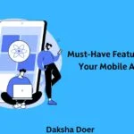 9 Must-Have Features in Your Mobile App That Can Make It Successful 2 9 Must-Have Features in Your Mobile App That Can Make It Successful