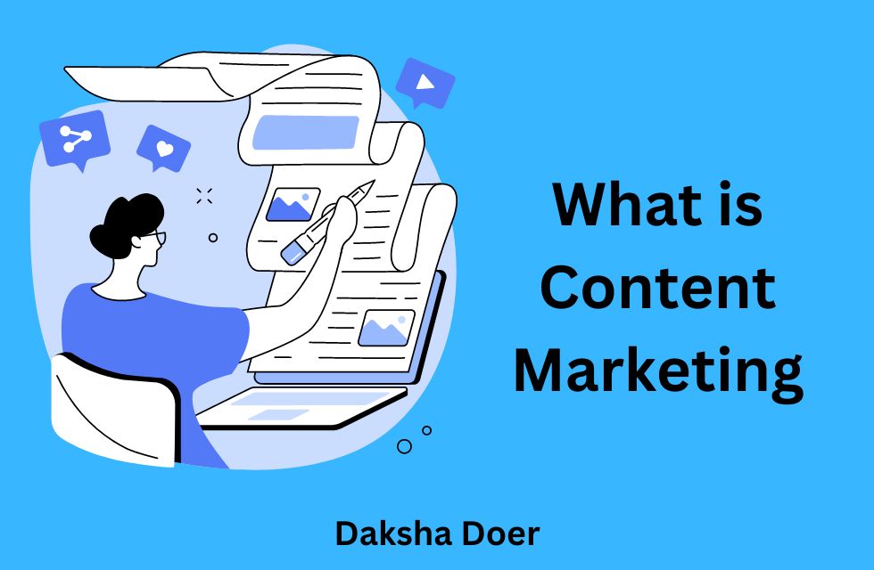 What is Content Marketing and Why is it Important?